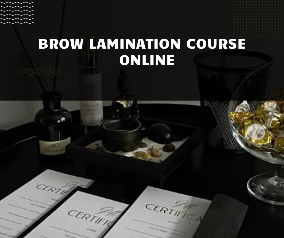 Brow Lamination Course - Online
